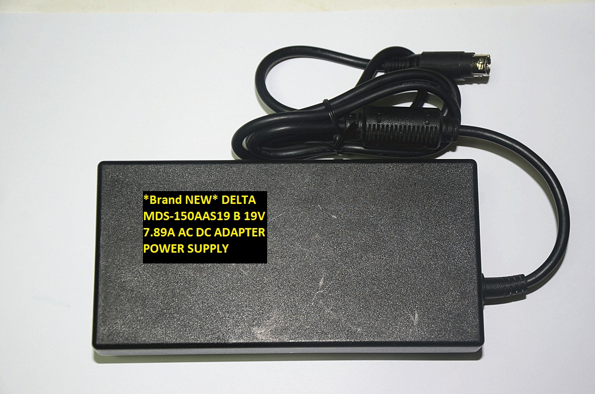 *Brand NEW* AC100-240V 4pin DELTA MDS-150AAS19 B 19V 7.89A AC DC ADAPTER POWER SUPPLY